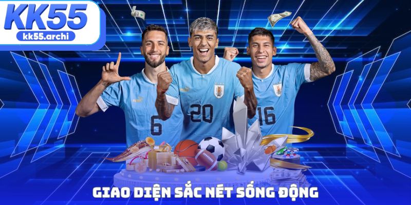 Giao diện sắc nét sống động