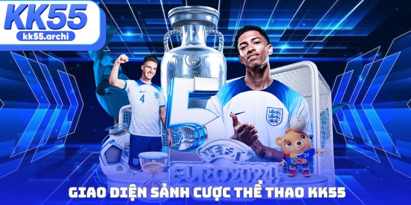 Giao diện sảnh cược thể thao KK55